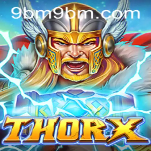 Explorando o Universo de ThorX: Um Mergulho nas Aventuras do Novo Jogo Revolucionário de 9BM.COM